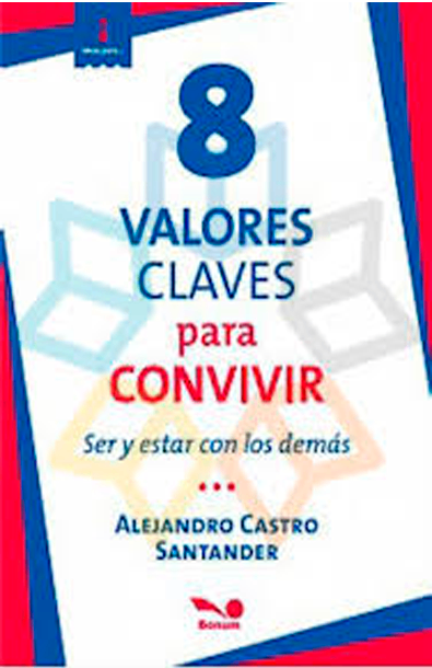 8 valores claves para convivir