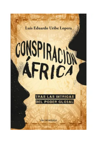 Conspiracion africa