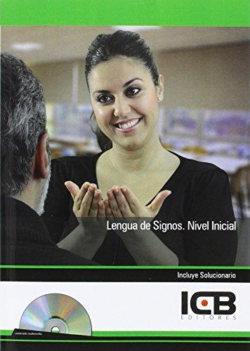 Lengua de signos. nivel inicial (incluye solucionario)