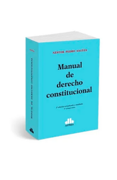 Manual de derecho constitucional 2 ed