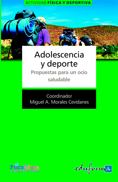 Adolescencia y deporte. propuestas para un ocio saludable
