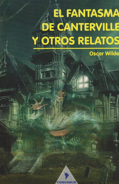 El fantasma de canterville y otros relatos