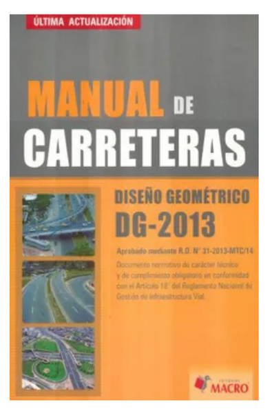 Manual de carreteras. diseño geometrico dg - 2013