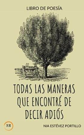 Todas las maneras que encontré de decir adiós