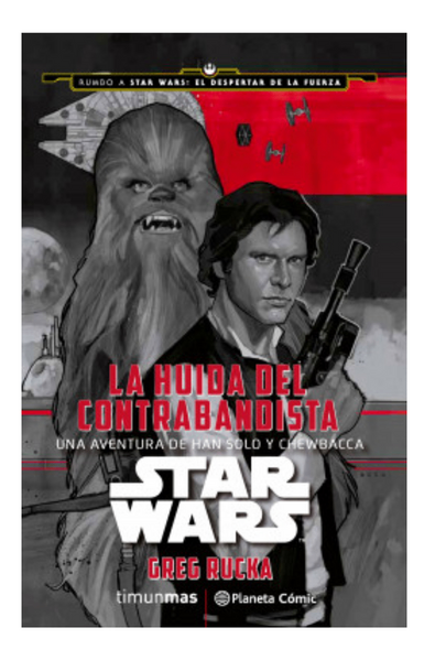 Star wars la huida del contrabandista