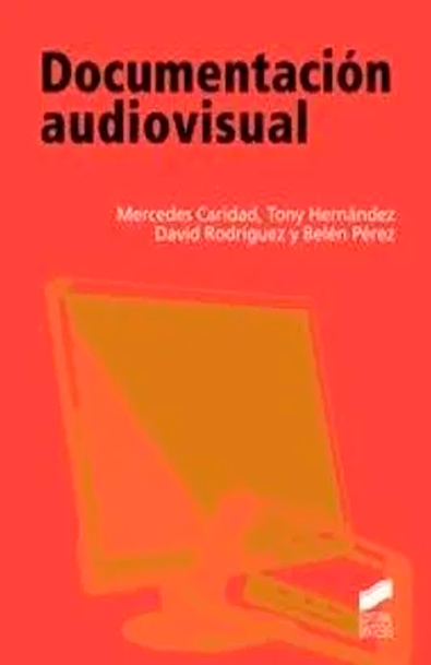 Documentación audiovisual