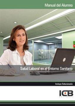 Manual salud laboral en el entorno sanitario