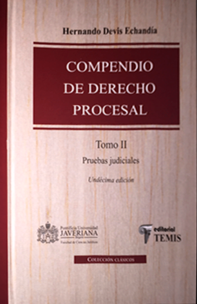 Compendio de derecho procesal tomo ii pruebas judiciales