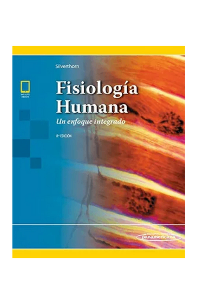 Fisiología humana. un enfoque integrado. 8ª ed.