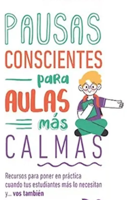 Pausas conscientes para aulas mas calmas bovazzi fabiana