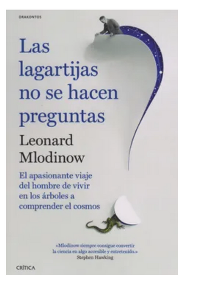 Las lagartijas no se hacen preguntas