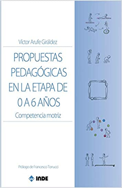 Propuestas pedagógicas en la etapa de 0 a 6 años