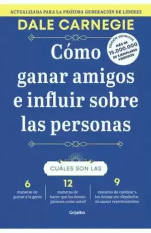 Cómo ganar amigos e influir sobre las personas