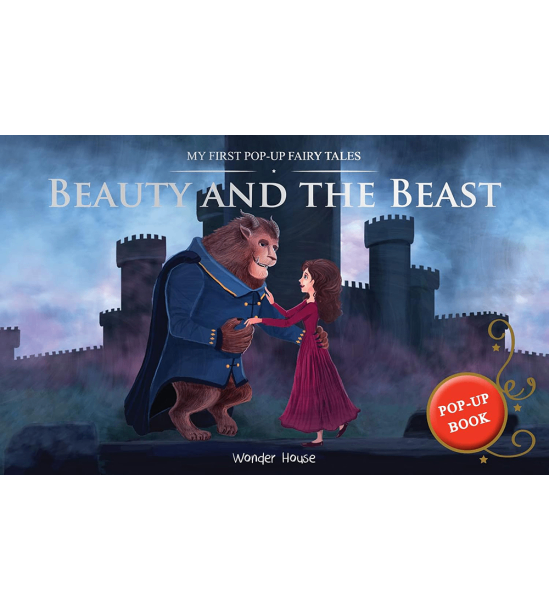 My first pop-up fairy tales - beauty and the beast : pop up books for children