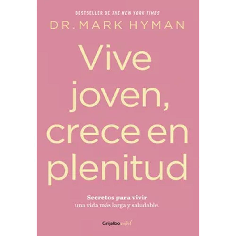 Vive joven, crece en plenitud desconocido
