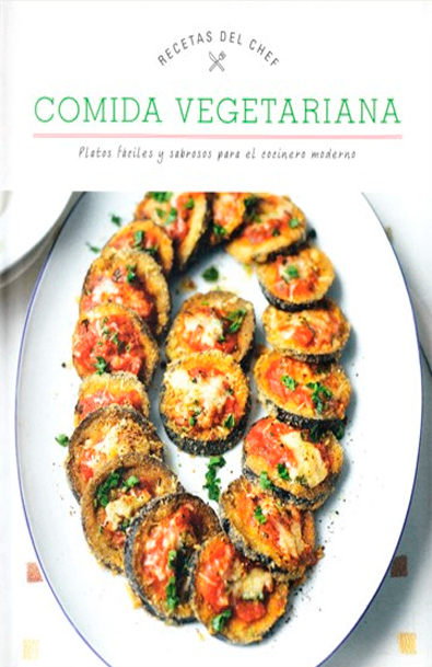 Recetas del chef: vegetariana