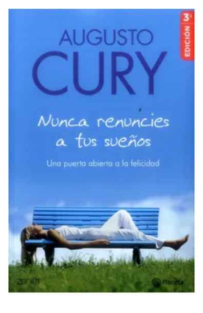 Nunca renuncies a tus sueños