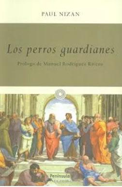 Los perros guardianes (imprescindibles)