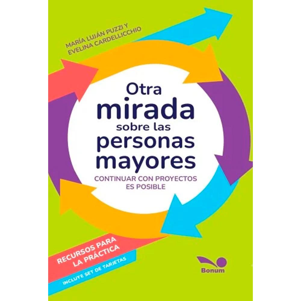 Otra mirada sobre las personas mayores
