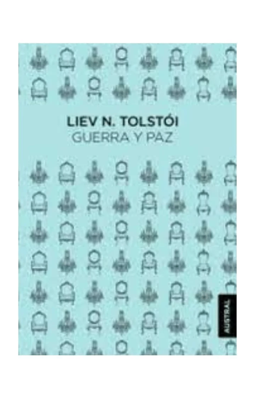 Guerra y paz. liev n. tolstói