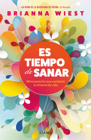 Es tiempo de sanar microsanación que cambiará tu historia de vida