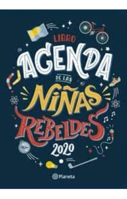 Libro agenda de las niñas rebeldes 2020. elena favilli