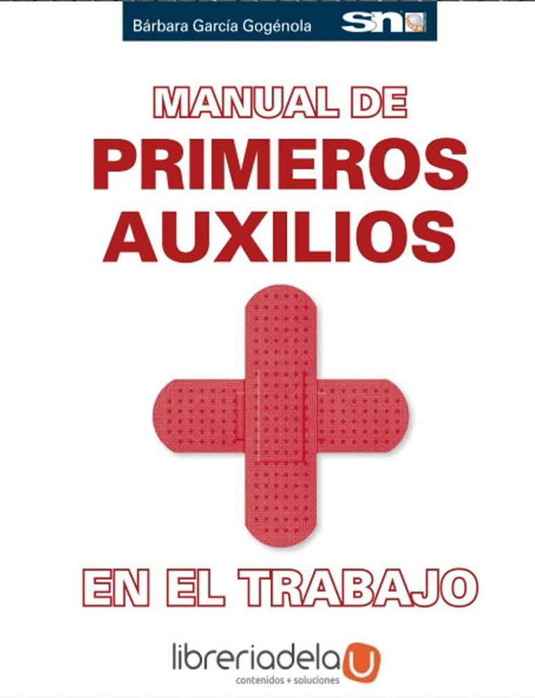 Manual de primeros auxilios en el trabajo
