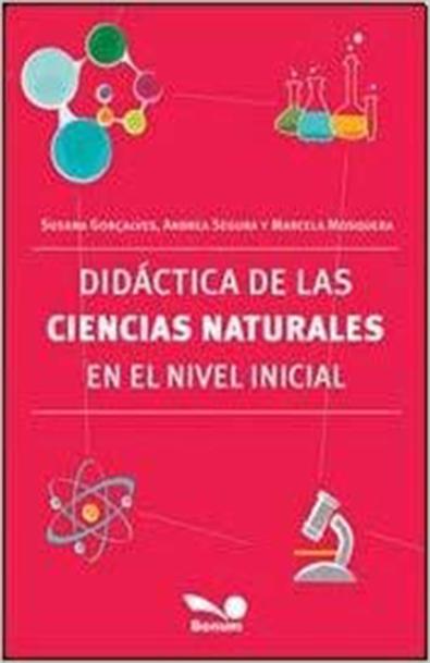 Didactica de las ciencias naturales en el nivel inicial