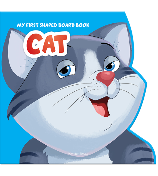 My first shaped board book: illustrated cat - animal picture book for kids age 2+ board book