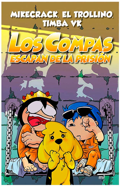 Los compas escapan de la prisión