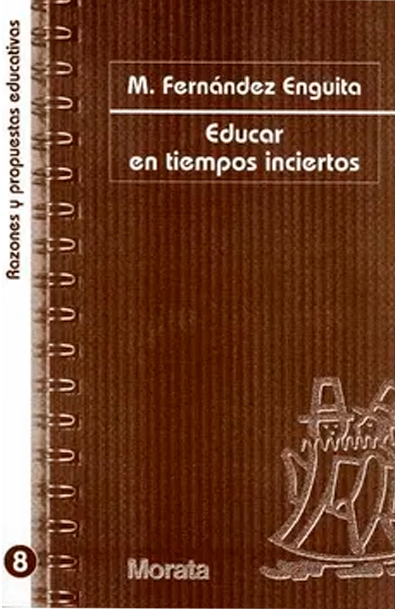 Educar en tiempos inciertos