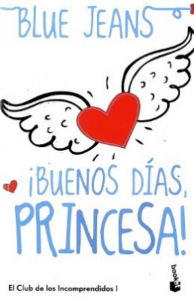 Buenos dias princesa blue jeans
