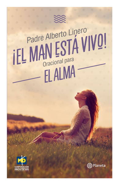 El man esta vivo - oracional para el alma