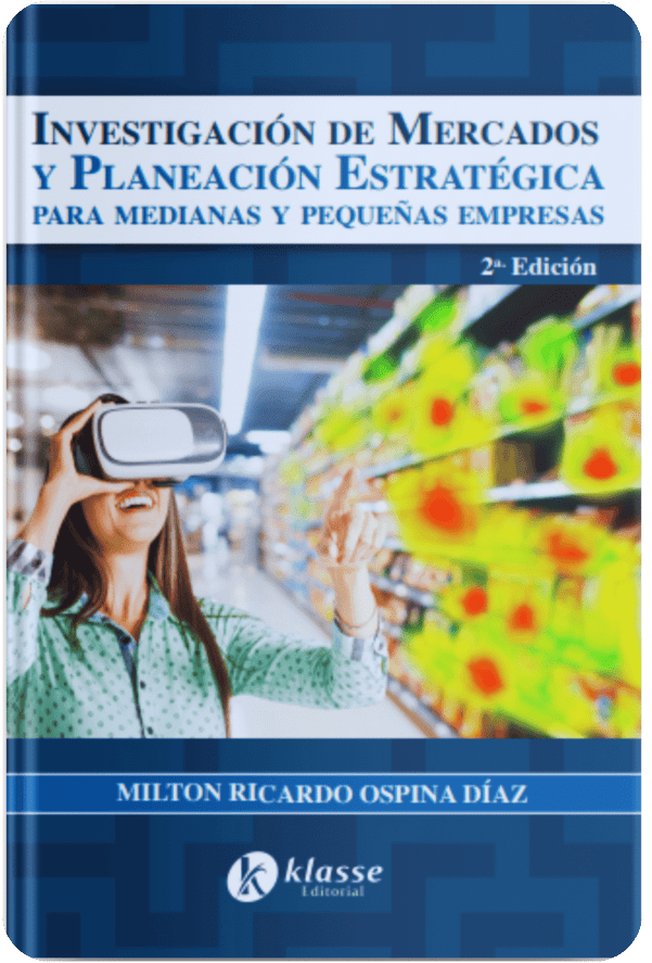 Investigación de mercados y planeación estratégica para medianas y pequeñas empresas 2 edición