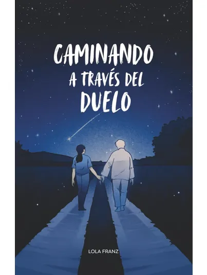 Caminando a través del duelo