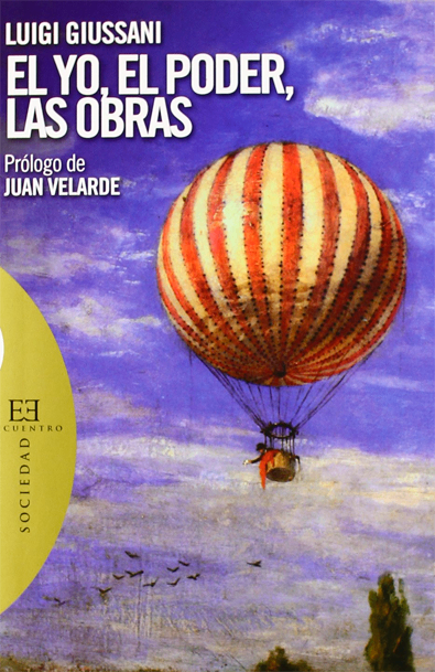 El yo, el poder y las obras