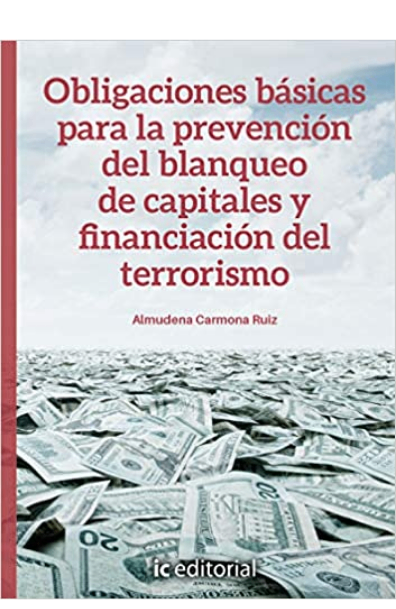 Obligaciones básicas para la prevención del blanqueo de capitales y financiación del terrorismo