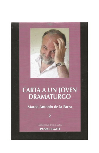 Cuadernillo ensayo teatral 2. carta a un joven dramaturgo