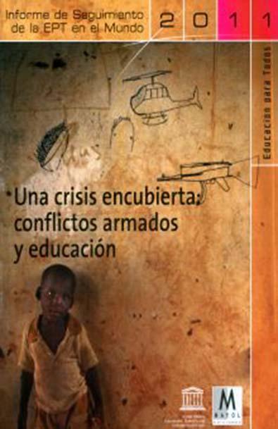 Una crisis encubierta conflictos armados y educación