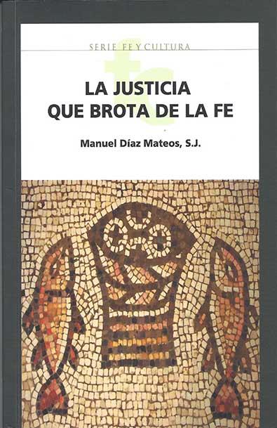 La justicia que brota de la fe
