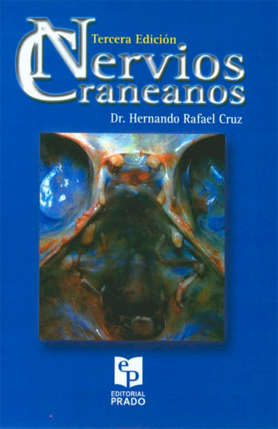 Nervios craneanos 3ª edicion