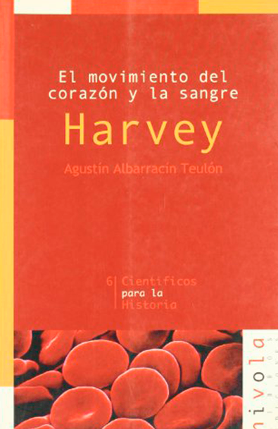 Harvey: el movimiento del corazón y la sangre