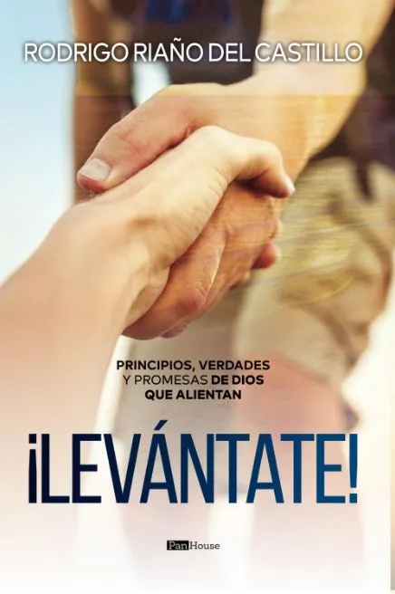 ¡levántate!: principios, verdades y promesas de dios que alientan