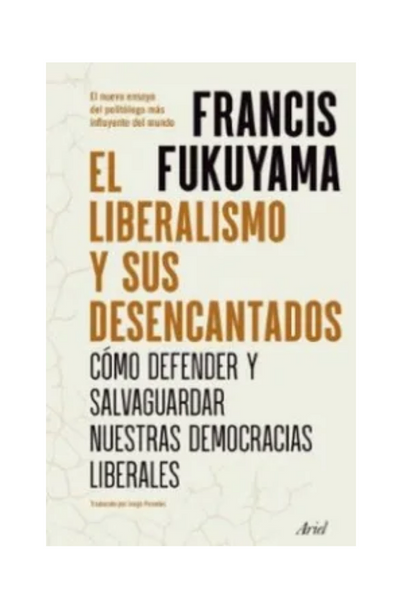 El liberalismo y sus desencantados