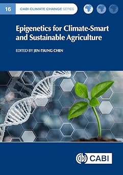Epigenetics for climate-smart and sustainable agriculture