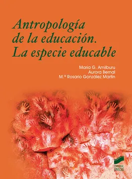 Antropología de la educación. la especie educable