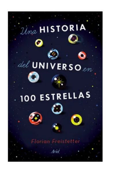 Una historia del universo en 100 estrellas