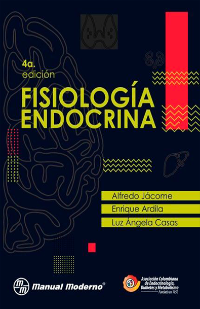 Fisiología endocrina. 4ª edición