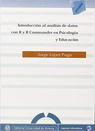 Introducción al análisis de datos con r y r commander en psicología y educación cd rom