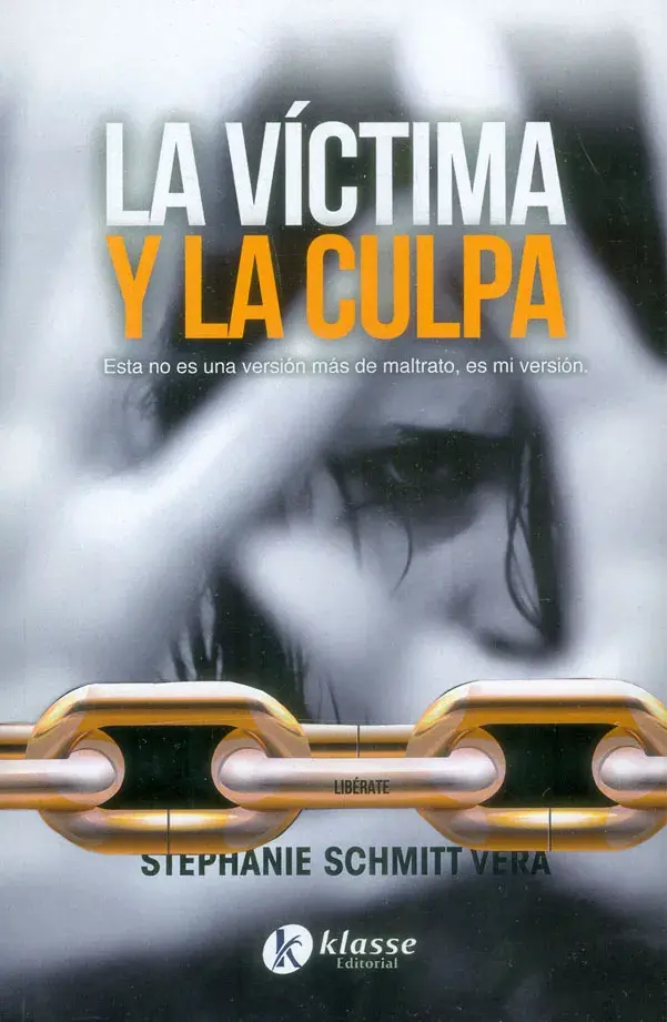 La víctima y la culpa